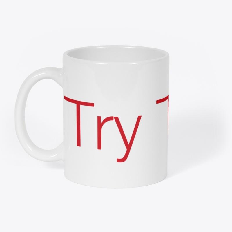 Try Trying